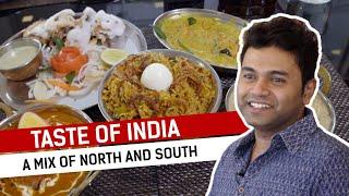 A mix of North and South : Taste of India - Food Stories