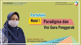 Portofolio Modul 1 Paradigma dan Visi Guru Penggerak