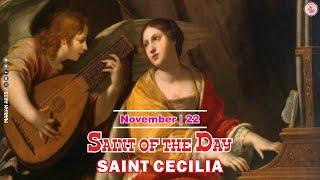 ST. CECILIA || NOVEMBER-22 || SAINT OF THE DAY || MARIAN ARTS