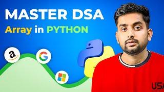 Master Arrays in Python: The Ultimate Guide for DSA Beginners!