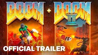 DOOM + DOOM II | Official New Re-Release Launch Trailer