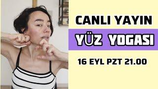 YÜZ YOGASI CANLI YAYIN  Günlük Rutin Yapabilirsiniz