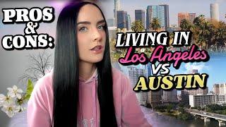 Pros and Cons of Living in Austin Texas Vs. Los Angeles