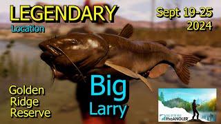 Golden Ridge Reserve Legendary Fish Location - September 19-25 2024 - Call of the Wild: The Angler