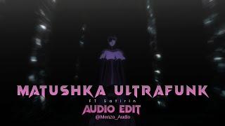 Satirin - Matushka Ultrafunk [edit audio]