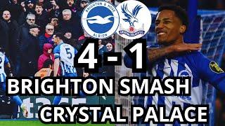 BRIGHTON SMASH CRYSTAL PALCE | Brighton 4 -1 Crystal Palace | DERBY DAYS BRIGHTON V CRYSTAL PALACE