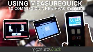 Using measureQuick to Commission a New HVAC System