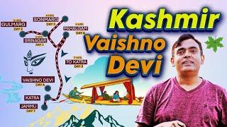 काश्मीर - Kashmir with Vaishno Devi Trip Complete Guide with Budget