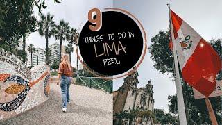 What to do in LIMA | History, Food & Fun Peru (Travel Vlog and Guide)