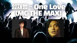 AI 임재범 - One Love (MC THE MAX)