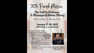 2025 Parish Mission (Tuesday Jan 28th) with Fr Wade Menezes