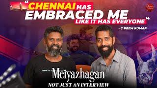 C Prem Kumar Interview with Sudhir Srinivasan | Meiyazhagan | 96 | Spoilers