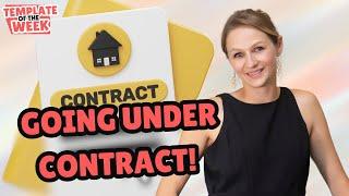 Template of the week:  Under Contract