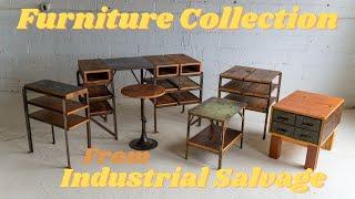 We Made Furniture From Industrial Salvage