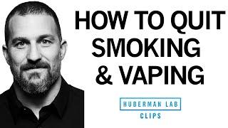 How to Quit Smoking, Vaping or Dipping Tobacco