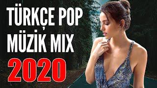 TÜRKÇE POP REMİX ŞARKILAR 2020  Yeni Türkçe Pop Şarkılar 2020