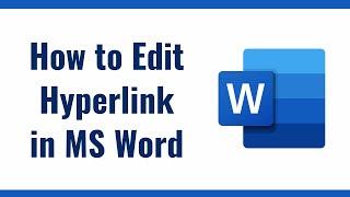 How to Edit Hyperlink in MS Word