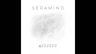 Seramind - Up To Date