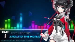 Nightcore - Around The World