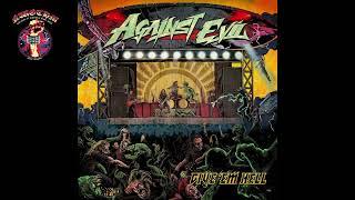 Against Evil - Give 'Em Hell (2024)