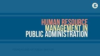 Human Resource Management in Public Administration