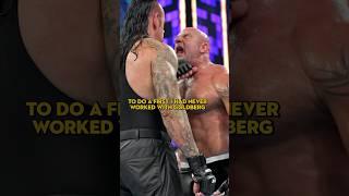 Undertaker Was Pissed At Goldberg