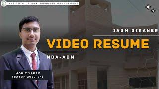 Mr. Mohit Yadav (22-24) || Video Resume || IABM BIKANER ||