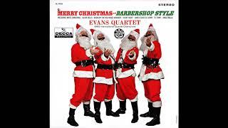 Evans Quartet "Merry Christmas Barbershop Style" Stereo 1961