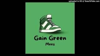 Gain Green (Official Audio) (ProdByGatti)