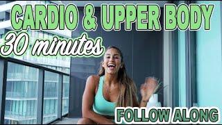 FAST AND EFFECTIVE 30 MINUTES CARDIO & UPPER BODY WORKOUT (SPANGLISH)