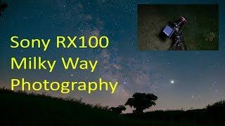 Sony RX100 Milky Way Photography