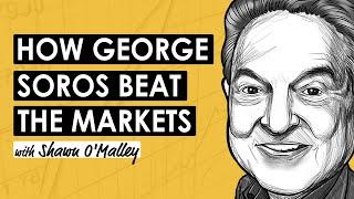 The Alchemy of Finance: George Soros's Investing Approach w/ Shawn O’Malley (MI375)