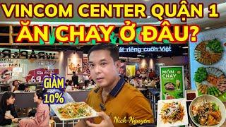 PHÁT HIỆN MÓN CHAY KHÁ NGON TRUNG TÂM VINCOM CENTER QUẬN 1 - WRAP & ROLL RESTAURANT || Nick Nguyen