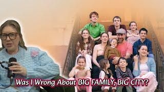 BIG FAMILY BIG CITY - Was I Wrong About The De La Motte Family?