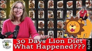 30 Days Lion Diet What Happened | Why I Did Lion Diet and What I Ate and Drank for Over 30 Days!