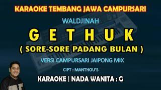 Gethuk karaoke lagu jawa campursari nada wanita G (Sore-sore padang bulan) - Remix Jaipong