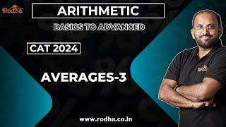 CAT Exam Preparation 2024 | Averages 3  | Arithmetic | Quantitative Aptitude 2024
