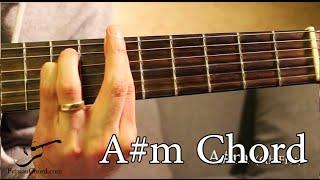 A Sharp Minor Chord (A#m) on Guitar (6th Fret)