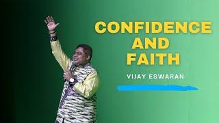 Confidence and Faith | Vijay Eswaran (New)