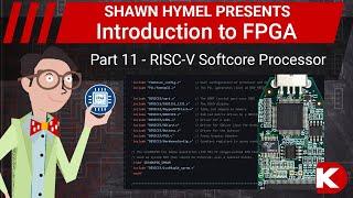 Introduction to FPGA Part 11 - RISC-V Softcore Processor | Digi-Key Electronics