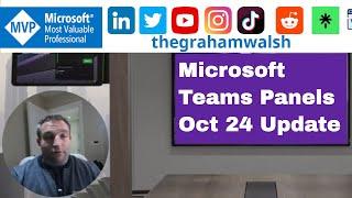 Microsoft Teams Panels - Latest updates for October 2024