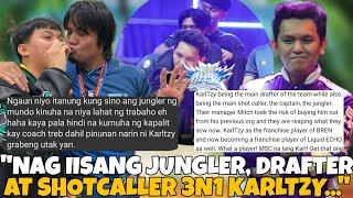 KARLTZY INAMING SIYA ANG NAG DRAFT SA ECHO? DRAFTER, SHOTCALLER AT JUNGLER? NAG OPEN FORUM PALA?!