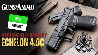 Guns & Ammo Buzz: Carry Ready - Springfield Armory Echelon 4.0C