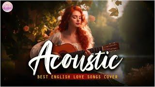 Beautiful Tiktok Acoustic Cover Love Songs 2024 Playlist ️ Best Of Acoustic Cover Of Popular Songs