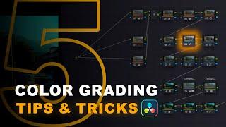 5 Great Tips & Tricks to Become a Better Colorist in DaVinci Resolve 18