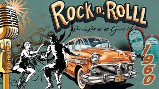 Rock and Roll Music From The 50s & 60s  Classic Rock and Roll Playlist 50s & 60s  Back to 50s 60s