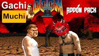 ️ GACHI DOOM ️ - A Doom Mod for A High Cultured Sigma Male