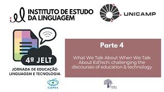 IV JELT - What We Talk About When We Talk About EdTech