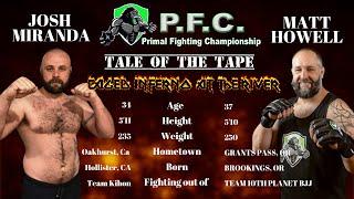 Primal Fighting Championship Caged Inferno 2022   MATT HOWELL VS MIRANDA