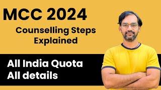 MCC 2024 All India Quota counselling steps | Explained 